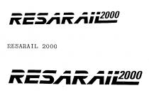 RESARAIL 2000