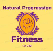 NATURAL PROGRESSION FITNESS EST 2021