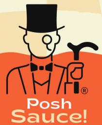 POSH SAUCE