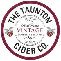 THE TAUNTON TAUNTON 2016 FIRST PRESS VINTAGE SOMERSET, ENGLAND ALC 6% VOL ORIGINAL CIDER CO.