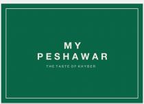 MY PESHAWAR THE TASTE OF KHYBER