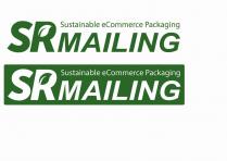 SRMAILING SUSTAINABLE ECOMMERCE PACKAGING SRMAILING SUSTAINABLE ECOMMERCE PACKAGING