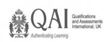 QAI QUALIFICATIONS AND ASSESSMENTS INTERNATIONAL, UK AUTHENTICATING LEARNING