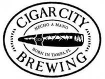 CIGAR CITY BREWING HECHO A MANO BORN IN TAMPA, FL