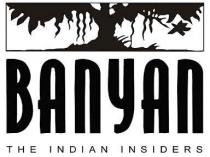 BANYAN THE INDIAN INSIDERS