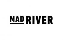 MAD RIVER