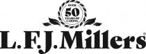 OVER 50 YEARS OF CARING L.F.J.MILLERS