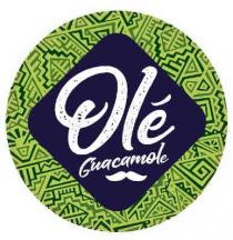 OLÉ GUACAMOLE