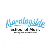 MORNINGSIDE SCHOOL OF MUSIC RAISING MUSICAL EXCELLENCE