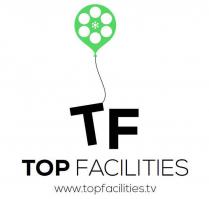 TF TOP FACILITIES WWW.TOPFACILITIES.TV