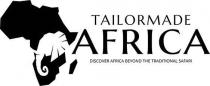 TAILORMADE AFRICA DISCOVER AFRICA BEYOND THE TRADITIONAL SAFARI