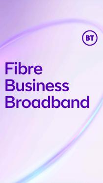 BT FIBRE BUSINESS BROADBAND