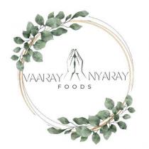 VAARAY / NYARAY FOODS