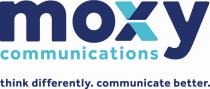 moxy communications think differently. communicate better.