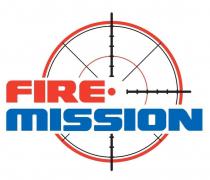 FIRE MISSION