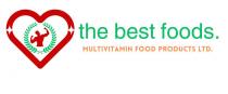 THE BEST FOODS. MULTIVITAMIN FOOD PRODUCTS LTD.