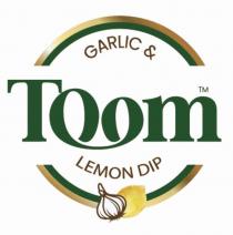 TOOM GARLIC & LEMON DIP