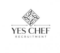 YES CHEF RECRUITMENT