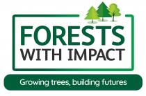 FORESTS WITH IMPACT GROWING TREES, BUILDING FUTURES