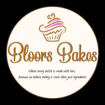 BLOORS BAKES WHERE EVERY BATCH IS MADE WITH LOVE, BECAUSE WE BELIEVE BAKING IS MORE THAN JUST INGREDIENTS