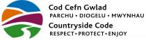 COD CEFN GWLAD PARCHU . DIOGELU · MWYNHAU COUNTRYSIDE CODE RESPECT . PROTECT . ENJOY