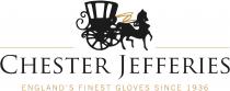 CHESTER JEFFERIES ENGLAND'S FINEST GLOVES SINCE 1936