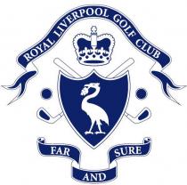 ROYAL LIVERPOOL GOLF CLUB FAR AND SURE