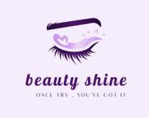 beauty shine once try you've got it