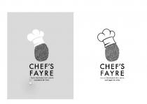 CHEF'S FAYRE HAND PREPARED BY CHEFS COOKED BY YOU