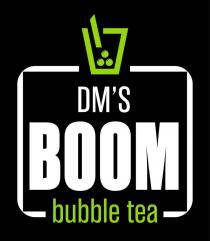 DM'S BOOM BUBBLE TEA