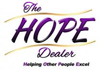 The H.O.P.E Dealer Helping Other People Excel