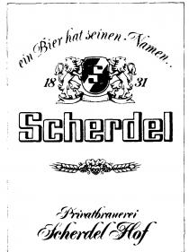 ein Bier hat seinen Namen Scherdel Privatbrauerei Scherdel Hof