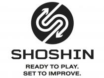 SHOSHIN READY TO PLAY. SET TO IMPROVE.