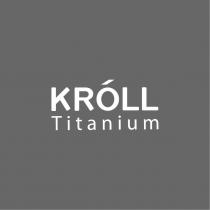 KROLL TITANIUM