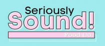 SERIOUSLY SOUND! FOOD CO.