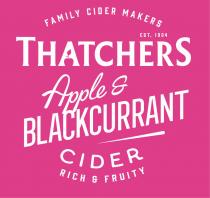 FAMILY CIDER MAKERS EST. 1904 THATCHERS APPLE & BLACKCURRANT CIDER RICH & FRUITY