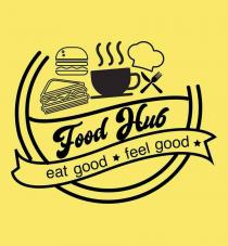 FOOD HUB EAT GOOD FEEL GOOD