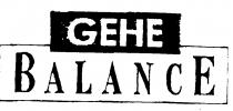 GEHE BALANCE