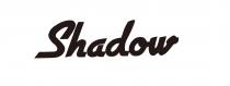 Shadow