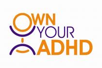 OWN YOUR ADHD