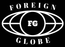 FOREIGN GLOBE FG