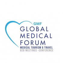 GMF GLOBAL MEDICAL FORUM MEDICAL TOURISM & TRAVEL B2B MEETINGS - CONFERENCE