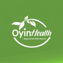 OYINHealth …Rejuvenate with nature