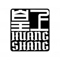 HUANG SHANG