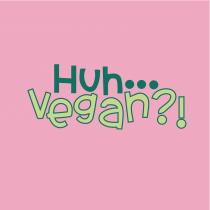 HUH VEGAN