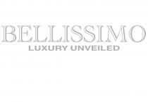 BELLISSIMO LUXURY UNVEILED