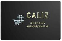 CALIZ GREAT PRICES WHEN YOU SHOP WITH US!