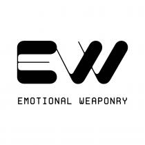 EW EMOTIONAL WEAPONRY