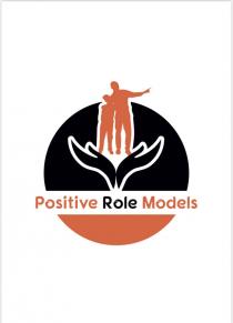 POSITIVE ROLE MODELS