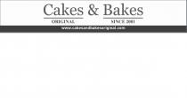 CAKES & BAKES ORIGINAL SINCE 2001 WWW.CAKESANDBAKESORIGINAL.COM